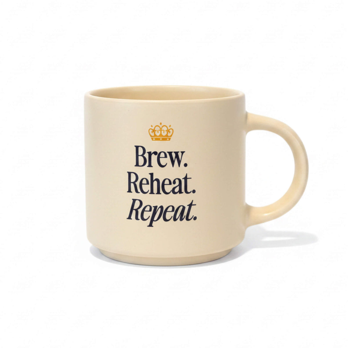 "Brew Reheat Repeat." Mug