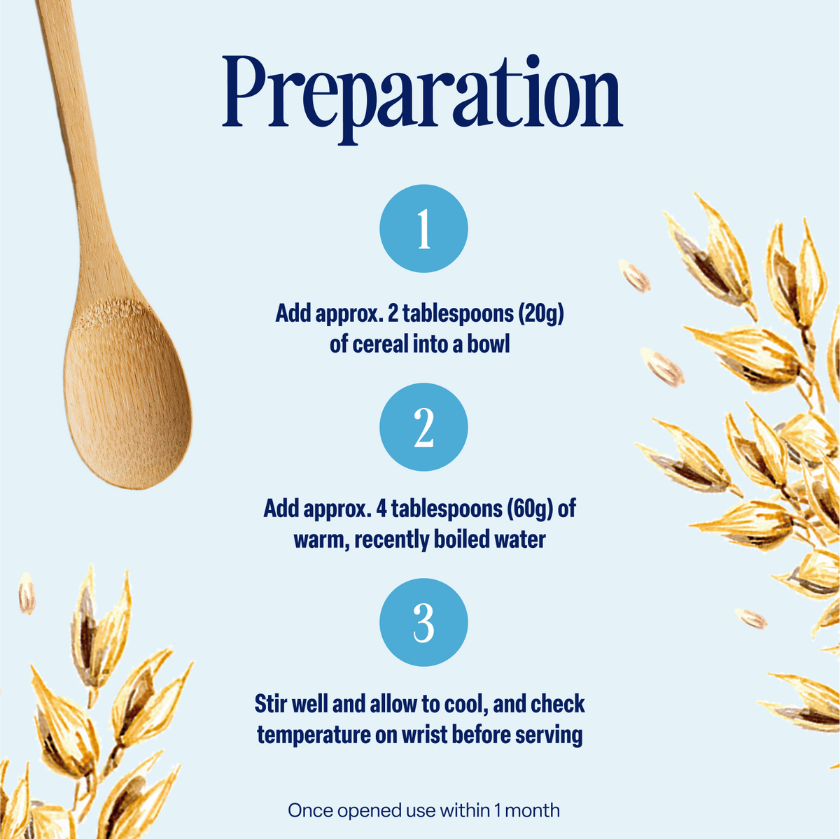 Framed by a wooden spoon and oat stalks, the 5-Pack Berry Baby Porridge (7+ months, 25 servings) is easy to prepare: add 2 tbsp of porridge to a bowl, pour in 4 tbsp of warm water, stir well, allow to cool, and check the temperature before serving. Made from high quality grains with no added sugar. Use within 1 month after opening.